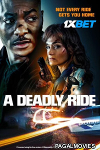 A Deadly Ride (2025) Hollywood Hindi Dubbed