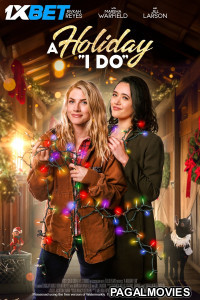A Holiday I Do (2024) Hollywood Hindi Dubbed Full Movie