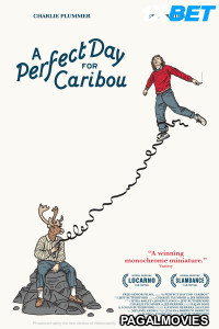 A Perfect Day for Caribou (2024) Hollywood Hindi Dubbed Full Movie