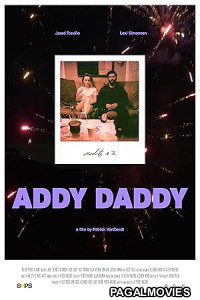 Addy Daddy (2025) Hollywood Hindi Dubbed Full Movie