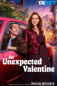 An Unexpected Valentine (2025) Hollywood Hindi Dubbed Full Movie