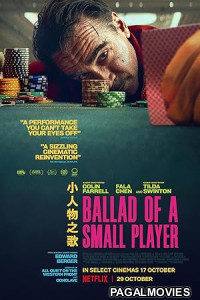 Ballad of a Small Player (2025) Full Movie