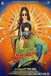 Bebe Main Badmash Banuga (2025) Full Movie