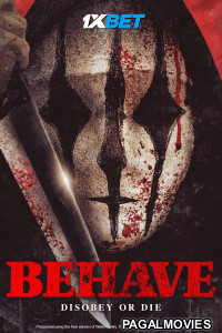 Behave (2024) Hollywood Hindi Dubbed Full Movie
