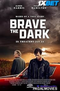 Brave the Dark (2023) Hollywood Hindi Dubbed Full Movie