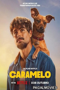 Caramelo (2025) Full Movie
