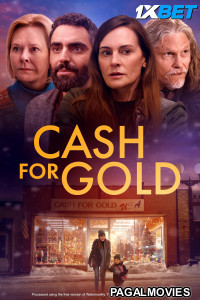 Cash for Gold (2024) Hollywood Hindi Dubbed Full Movie