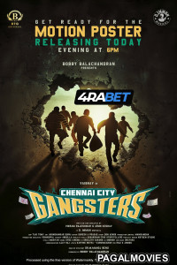 Chennai City Gangsters (2025) Tamil Movie