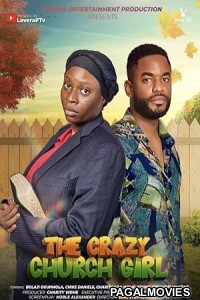 Crazy Church Girl (2026) Full Movie