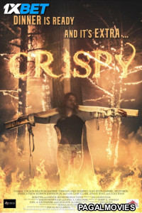 Crispy (2024) Hollywood Hindi Dubbed Full Movie