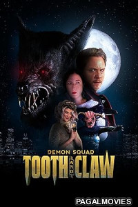 Demon Squad Tooth and Claw (2026) Full Movie