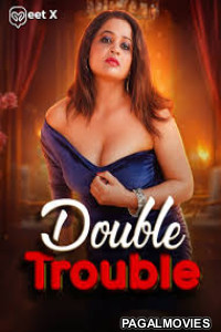 Double Trouble (2026) MeeTX Full Hot Short Film