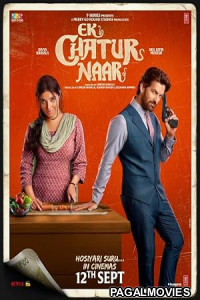 Ek Chatur Naar (2026) Full Movie
