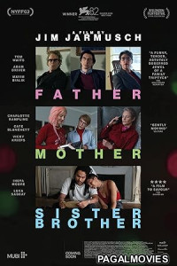 Father Mother Sister Brother (2026) Full Movie