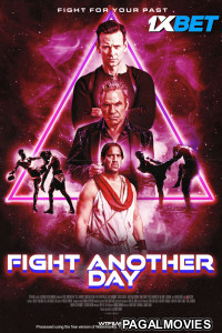Fight Another Day (2024) Hollywood Hindi Dubbed Full Movie