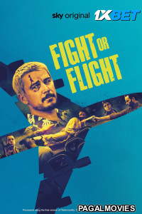 Fight Or Flight (2025) Hollywood Hindi Dubbed Full Movie