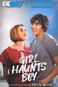Girl Haunts Boy (2024) Hollywood Hindi Dubbed Full Movie