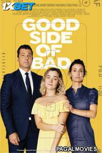 Good Side of Bad (2024) Hollywood Hindi Dubbed Full Movie