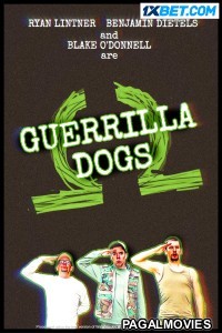 Guerrilla Dogs (2024) Hollywood Hindi Dubbed Full Movie