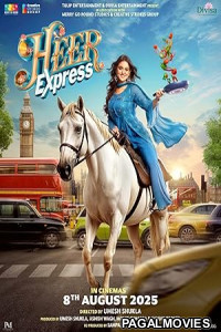 Heer Express (2025) Full Movie