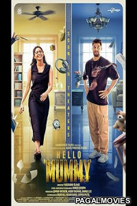 Hello Mummy (2025) Full Movie