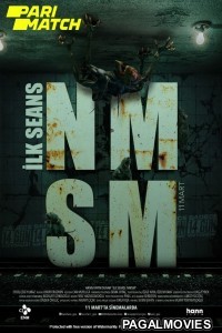 Ilk Seans NMSM (2022) Hollywood Hindi Dubbed Full Movie