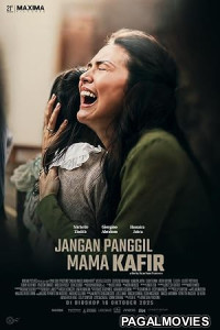 Jangan Panggil Mama Kafir (2026) Full Movie