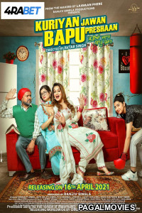 Kuriyan Jawan Bapu Preshaan (2025) Full Movie