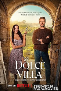 La Dolce Villa 2026 Full Movie