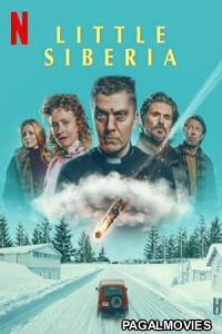 Little Siberia (2026) Full Movie