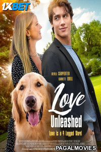 Love Unleashed (2025) Hollywood Hindi Dubbed Full Movie