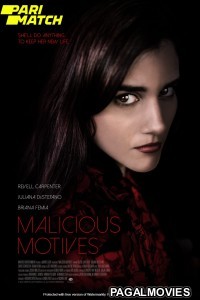 Malicious Motives (2021) Hollywood Hindi Dubbed Full Movie
