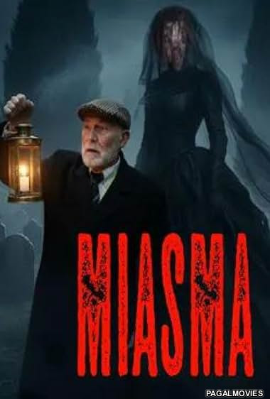 Miasma (2026) Full Movie