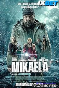 Mikaela (2025) Hollywood Hindi Dubbed Full Movie