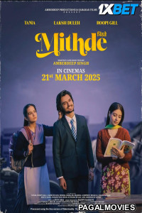 Mithde (2025) Hollywood Hindi Dubbed Full Movie