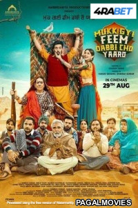 Mukk Gyi Feem Dabbi Cho Yaaro (2025) Punjabi Movie