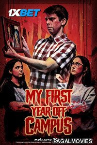 My First Year Off Campus (2024) Hollywood Hindi Dubbed Full Movie
