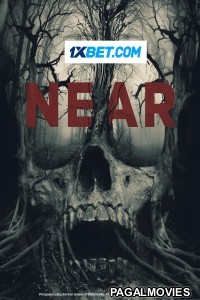 Near (2023) Hollywood Hindi Dubbed Full Movie