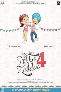 Nikka Zaildar 4 (2025) Punjabi Movie