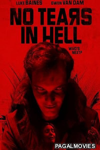 No Tears in Hell (2026) Full Movie