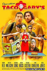 Operation Taco Garys (2026) Full Movie
