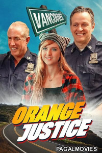 Orange Justice (2026) Full Movie