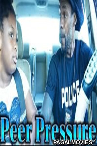 Peer pressure (2026) Full Movie