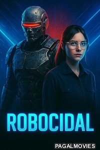 Robocidal (2025) Full Movie
