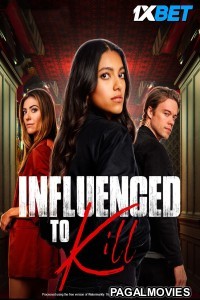 Secrets of an Influencer (2024) Hollywood Hindi Dubbed Full Movie