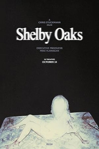 Shelby Oaks (2025) Full Movie