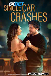 Single Car Crashes (2024) Hollywood Hindi Dubbed Full Movie
