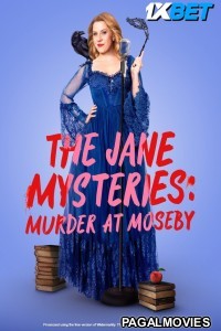 The Jane Mysteries Murder at Moseby (2024) Hollywood Hindi Dubbed Full Movie