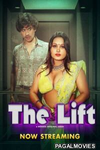 The Lift (2025) MoodX Full Hindi Short Film