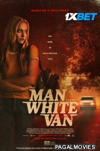 The Man in the White Van (2024) Hollywood Hindi Dubbed Full Movie